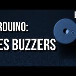 U=RI | Arduino Ep.7 – Comment utiliser un buzzer?