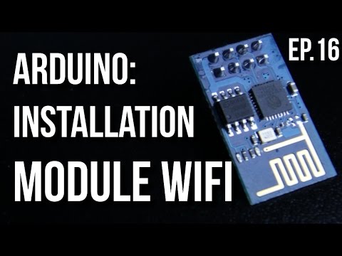 U=RI | Arduino Ep.16 – Installation du module Wifi ESP8266