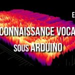 U=RI | Arduino Ep.20 – La reconnaissance vocale