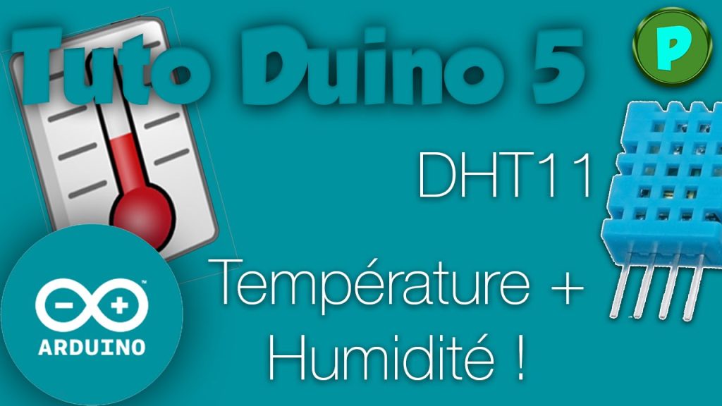 TutoDuino 5 : DHT11 !