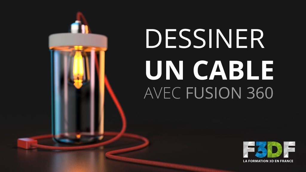 Dessiner un cable avec Fusion 360