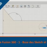 ⚙️ Découvrir Fusion 360 – Tutoriel 1 – Bases des sketch