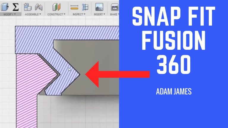 HOW TO CREATE A SNAP FIT IN FUSION 360!