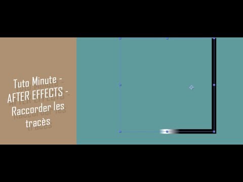 After Effects – Raccorder les tracès