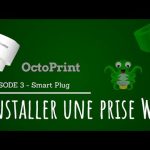 Octoprint – 3 – éteindre son imprimante avec une prise connecté