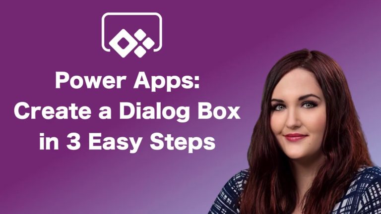 Power Apps – How to Create a Dialog Box in 3 Steps