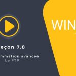 Tutoriel WINDEV : Leçon 7.8. Programmation avancée – Le FTP