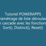 PowerApps – Liste déroulante en cascade