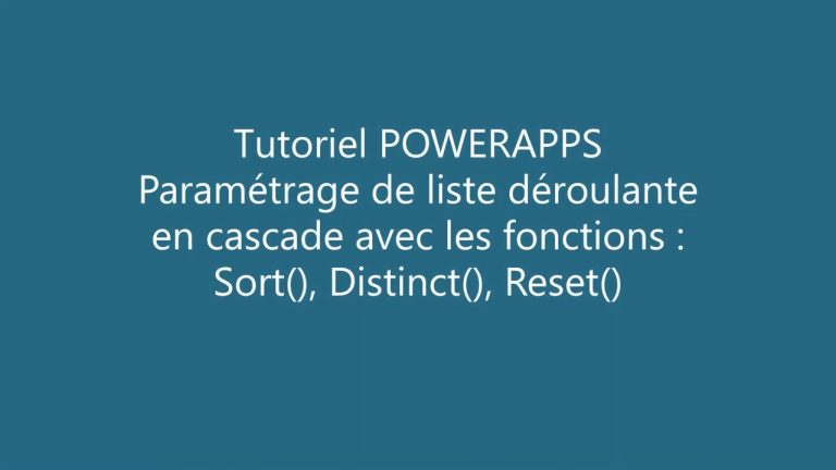 PowerApps – Liste déroulante en cascade