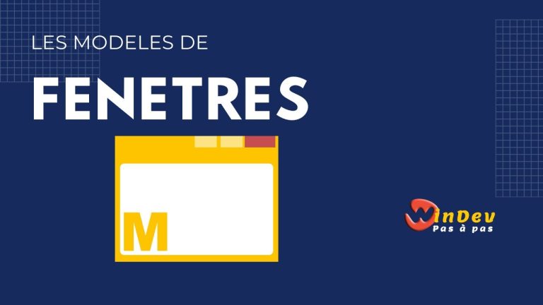 Les modèles de fenêtres (templates)