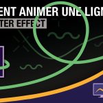 Comment faire apparaitre une ligne sur After Effect ? – Tuto ligne After Effect