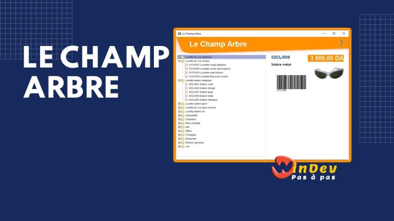 Le champ Arbre (ou TreeView)