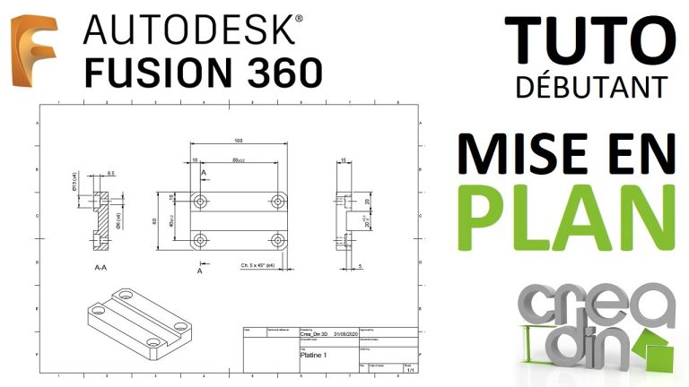 [TUTO DEBUTANT] – Les bases de la mise en plan sur Fusion 360