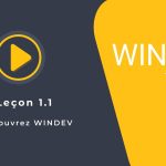 Tutoriel WINDEV : Leçon 1.1.b. Découvrez WINDEV – Thème sombre et langue de l’environnement