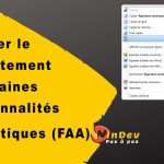Spécifier le comportement de certaines Fonctionnalités Automatiques d’Application (FAA)
