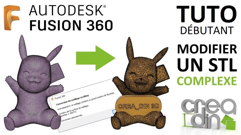 [TUTO] – Comment modifier un STL complexe sur Fusion 360