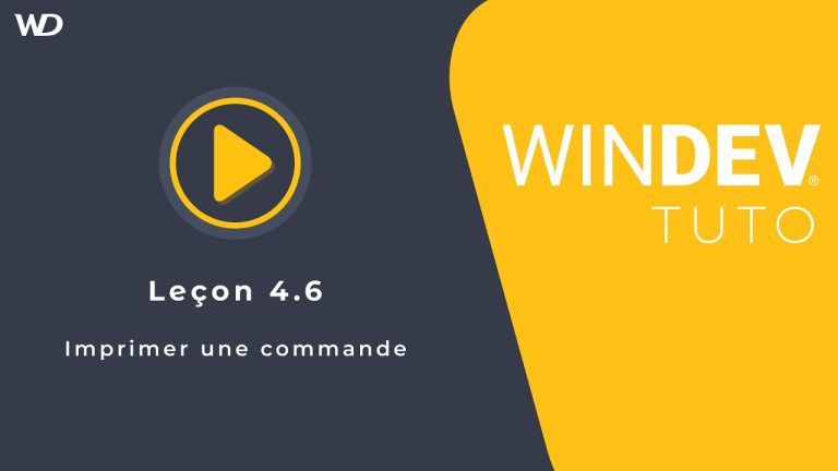 Tutoriel WINDEV : Leçon 4.6. Imprimer une commande