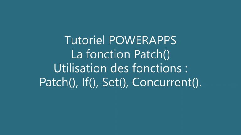 PowerApps – Formule Patch()