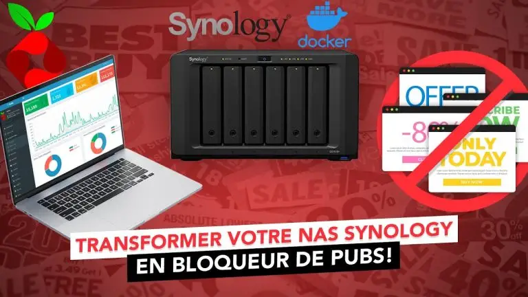 Bloquer les publicités sur votre réseau grâce à votre NAS Synology ! (Pi-Hole sous Docker)