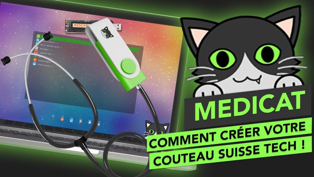 Medicat 21.03 : Créer votre clé USB de dépannage informatique Ultime !