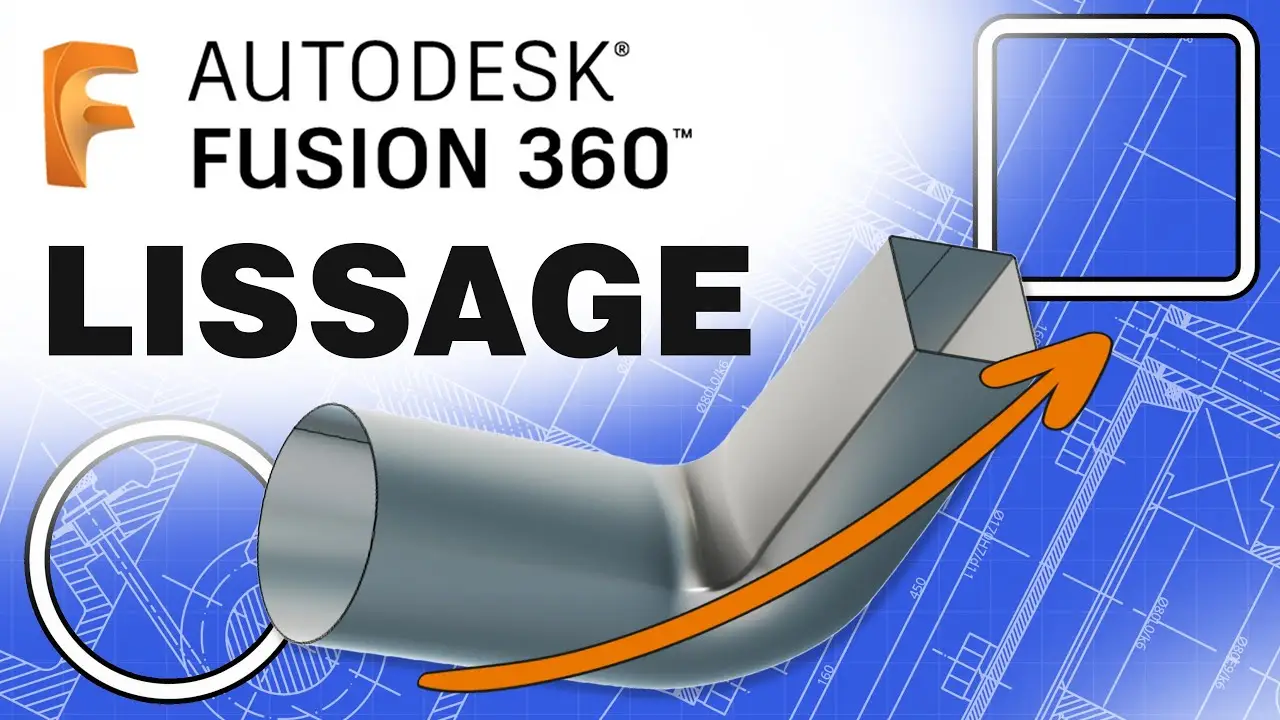 Tutoriel Fusion360 – Le Lissage (Loft)