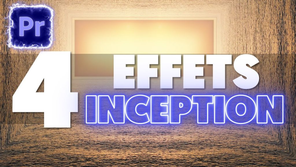 4 EFFETS INCEPTION RAPIDES et FACILES sur PREMIERE PRO
