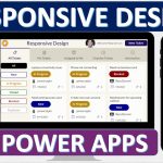 How to build Responsive Power Apps | Responsive Layouts, Tabs, Galleries & Forms