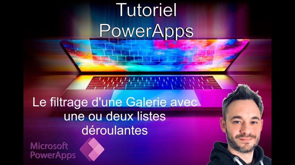 Tutoriel PowerApps – Le filtrage d’une Galerie avec une ou deux listes déroulantes