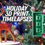 8 Satisfying Holiday 3D Print TimeLapses on the Elegoo Neptune 3 Pro 3D Printer