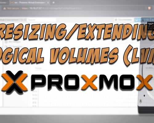 Resizing/Extending Logical Volumes (LVM) in Proxmox