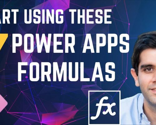 Start using these 7 Power Apps Formulas (Power Fx)