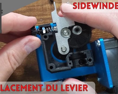 Sidewinder X1 : Remplacement du levier de l’extrudeur